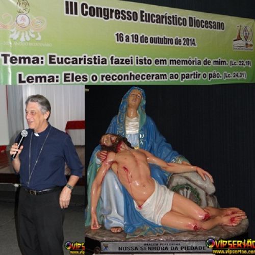 4�dia III Congresso Eucar�stico Diocesano